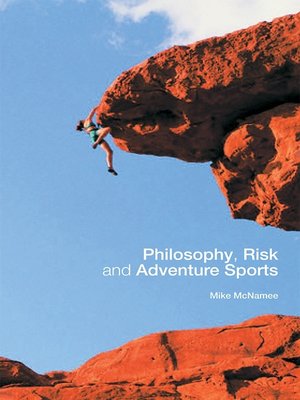 cover image of Philosophy, Risk and Adventure Sports